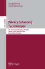Image for Privacy enhancing technologies: 5th international workshop, PET 2005, Cavtat, Croatia, May 30-June 1, 2005 : revised selected papers : 3856