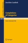 Image for Completions of Categories: Seminar Lectures Given 1966 in Zurich