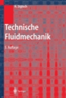 Image for Technische Fluidmechanik