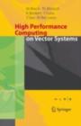Image for High Performance Computing on Vector Systems 2005: Proceedings of the High Performance Computing Center Stuttgart, March 2005