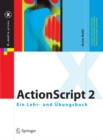 Image for ActionScript 2: Ein Lehr- und Ubungsbuch
