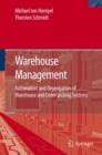 Image for Warehouse Management : Automation and Organisation of Warehouse and Order Picking Systems