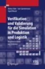 Image for Verifikation und Validierung fur die Simulation in Produktion und Logistik: Vorgehensmodelle und Techniken