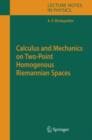 Image for Calculus and Mechanics on Two-Point Homogenous Riemannian Spaces