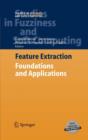 Image for Feature Extraction : Foundations and Applications