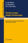 Image for Torsion et Type Simple d&#39;Homotopie: Exposes faits au Seminaire de Topologie de l`Universite de Lausanne : 48