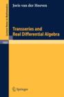 Image for Transseries and Real Differential Algebra