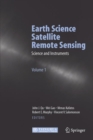 Image for Earth Science Satellite Remote Sensing : Vol.1: Science and Instruments