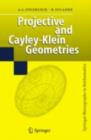 Image for Projective and Cayley-Klein Geometries