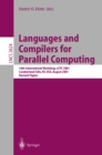 Image for Languages and Compilers for Parallel Computing: 14th International Workshop, LCPC 2001, Cumberland Falls, KY, USA, August 1-3, 2001, Revised Papers