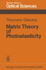 Image for Matrix Theory of Photoelasticity