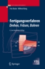 Image for Fertigungsverfahren 1: Drehen, Frasen, Bohren