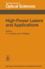 Image for High-Power Lasers and Applications: Proceedings of the Fourth Colloquium on Electronic Transition Lasers in Munich, June 20-22, 1977