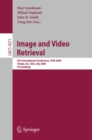 Image for Image and video retrieval.: 5th international conference, CIVR 2006, Tempe, AZ, USA, July 13-15, 2006 : proceedings