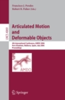 Image for Articulated motion and deformable objects: 4th International Conference, AMDO 2006, Port d&#39;Andratx Mallorca, Spain, July 11-14, 2006 : proceedings