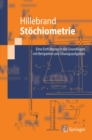 Image for Stochiometrie: Eine Einfuhrung in die Grundlagen mit Beispielen und Ubungsaufgaben