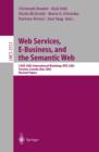 Image for Web services, E-business, and the Semantic Web: CAiSE 2002 international workshop, WES 2002, Toronto, Canada, May 27-28, 2002 : revised papers