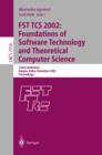 Image for FST TCS 2002: foundations of software technology and theoretical computer science : 22nd conference, Kanpur, India, December 12-14, 2002 proceedings