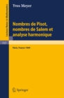Image for Nombres de Pisot, Nombres de Salem et Analyse Harmonique: Cours Peccot donne au College de France en avril-mai 1969 : 117