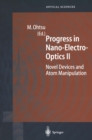Image for Progress in nano-electro-optics.: (Novel devices and atom manipulation) : Vol. 2,