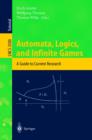 Image for Automata, logics, and infinite games: a guide to current research