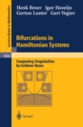 Image for Bifurcations in Hamiltonian systems: computing singularities by Grobner bases