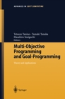 Image for Multi-Objective Programming and Goal Programming: Theory and Applications