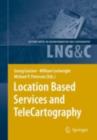 Image for Location based services and telecartography