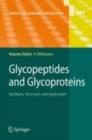 Image for Glycopeptides and Glycoproteins: Synthesis, Structure, and Application