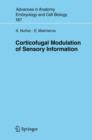 Image for Corticofugal Modulation of Sensory Information
