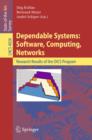 Image for Dependable systems: software, computing, networks : research results of the DICS program : 4028