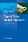 Image for Tipps Und Tricks Fur Den Frauenarzt: Problemlosungen Von a Bis Z