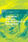 Image for Stakeholder Dialogues in Natural Resources Management