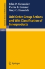 Image for Odd Order Group Actions and Witt Classification of Innerproducts