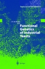 Image for Functional genetics of industrial yeasts