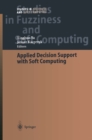 Image for Applied decision support with soft computing