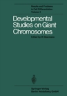 Image for Developmental Studies on Giant Chromosomes