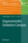 Image for Organometallic Oxidation Catalysis