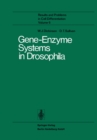 Image for Gene-Enzyme Systems in Drosophila : 6