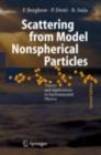 Image for Scattering from Model Nonspherical Particles: Theory and Applications to Environmental Physics