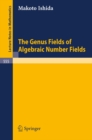 Image for Genus Fields of Algebraic Number Fields