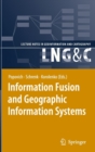 Image for Information Fusion and Geographic Information Systems : Proceedings of the Third International Workshop