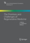 Image for The Promises and Challenges of Regenerative Medicine