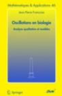 Image for Oscillations en biologie: Analyse qualitative et modeles : 46