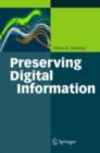 Image for Preserving digital information