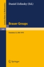 Image for Brauer Groups: Proceedings of the Conference held at Evanston, October 11-15, 1975