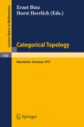 Image for Categorical Topology: Proceedings of the Conference Held at Mannheim, 21-25 July 1975