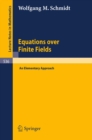 Image for Equations over Finite Fields: An Elementary Approach