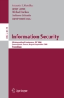 Image for Information security: 9th international conference, ISC 2006, Samos Island, Greece August 30 - September 2, 2006 : proceedings