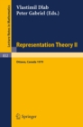 Image for Representation Theory Ii: Proceedings of the Second International Conference On Representations of Algebras, Ottawa, Carleton University, August 13-25, 1979